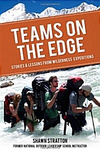 Teams on the Edge (Paperback)