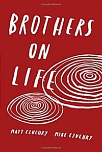 Brothers on Life (Paperback)