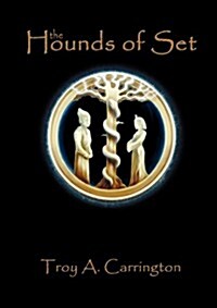 The Hounds of Set (Paperback)