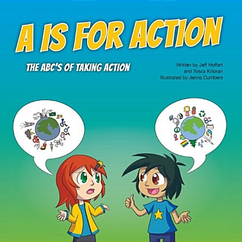 A is for Action: The ABCs of Taking Action (Paperback)