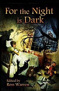 For the Night Is Dark (Paperback)