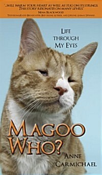 Magoo Who? Life Through My Eyes (Hardcover, Hc)