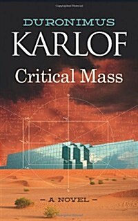 Critical Mass (Paperback)