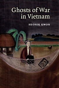 Ghosts of War in Vietnam (Paperback)