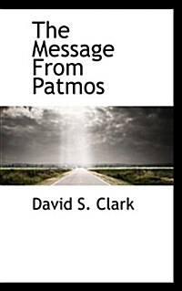 The Message from Patmos (Paperback)