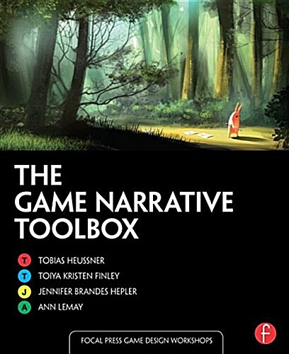 The Game Narrative Toolbox (Paperback)