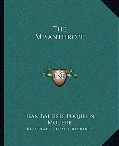 The Misanthrope (Paperback)