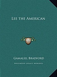 Lee the American (Hardcover)