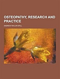 Osteopathy, Research and Practice (Paperback)