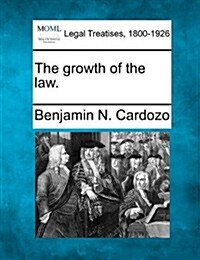 The Growth of the Law. (Paperback)