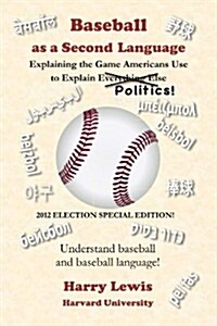 Baseball as a Second Language (Paperback)