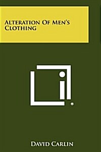 Alteration of Mens Clothing (Paperback)