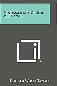 Fundamentals of Soil Mechanics (Paperback)