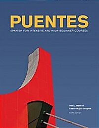 Puentes: Spanish for Intensive and High-Beginners Courses [With Access Code] (Loose Leaf, 6)