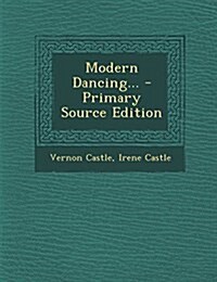 Modern Dancing... (Paperback)