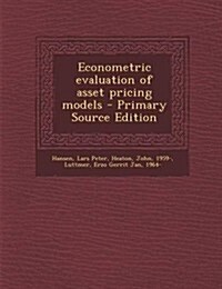 Econometric Evaluation of Asset Pricing Models (Paperback)