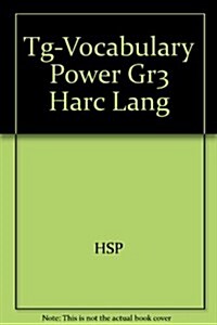 Tg-Vocabulary Power Gr3 Harc Lang (Hardcover, Teacher)