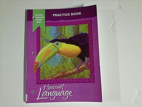 Harcourt School Publishers Language: Practice Book Teachers Edition Grade 5 (Paperback)