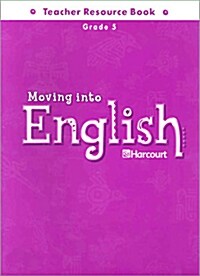 Moving into English Grade 5 : Teacher Resource Book (Paperback)
