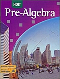 [중고] Holt Pre-Algebra: Student Edition 2008 (Hardcover)