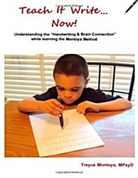 Teaching It Write... Now! (Paperback)