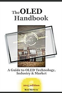 The Oled Handbook (2013) (Paperback)