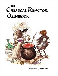 Chemical Reactor Omnibook- soft cover (Paperback)