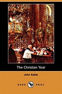 The Christian Year (Paperback)
