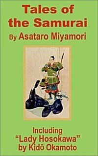 Tales of the Samurai and Lady Hosokawa (Paperback)