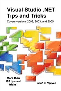 Visual Studio .Net Tips and Tricks (Paperback)