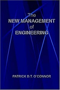 The New Management of Engineering (Paperback)