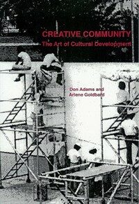 Creative community : the art of cultural development [Updated ed.]