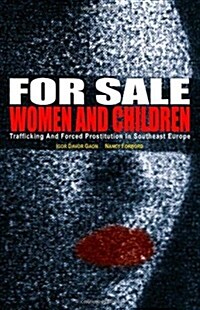 For Sale: Women and Children (Paperback)