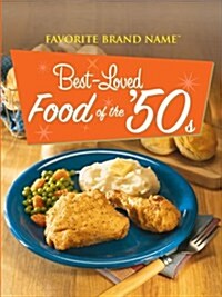Best-Loved Food of the 50s (Hardcover)