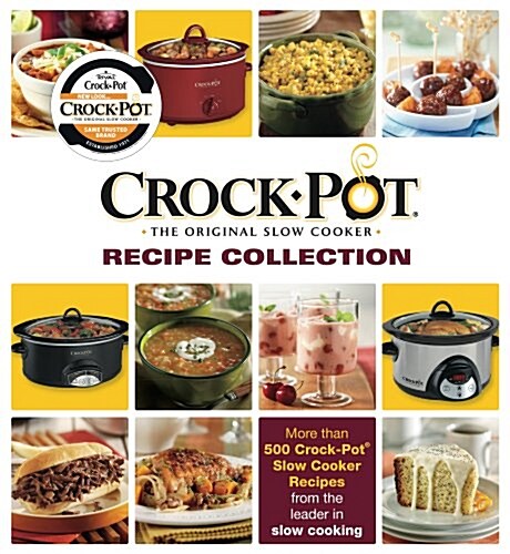 Crock-Pot The Original Slow Cooker (Loose Leaf)