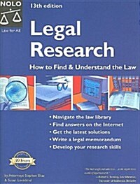 Legal Research: How to Find & Understand the Law (Paperback, 13th)