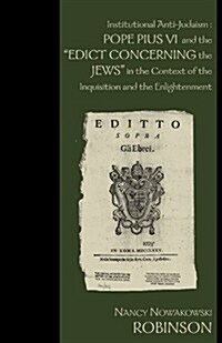 Institutional Anti-Judaism (Paperback)