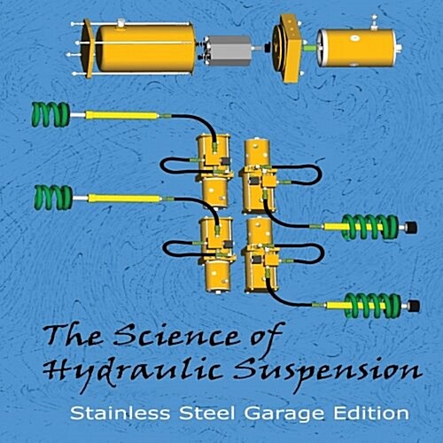 The Science of Hydraulic Suspension (Paperback)