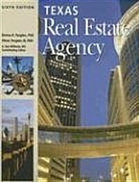 Texas Real Estate Agency (Paperback, 6th)
