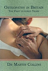 Osteopathy in Britain (Paperback)