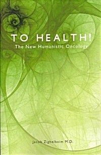 To Health! (Paperback)
