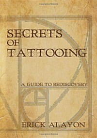 Secrets of Tattooing (Paperback)