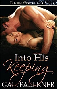 Into His Keeping (Paperback)