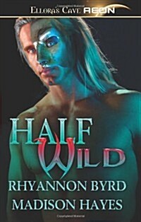 Half Wild (Paperback)