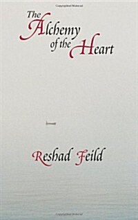 The Alchemy of the Heart (Paperback)