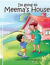 Im Going to Meemas House! (Paperback)