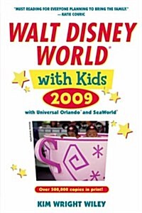 Fodors Walt Disney World® with Kids 2009: with Universal Orlando and SeaWorld (Special-Interest Titles) (Paperback, Revised)