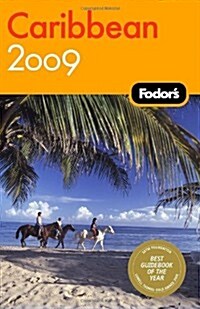 Fodors Caribbean 2009 (Fodors Gold Guides) (Paperback, Revised)