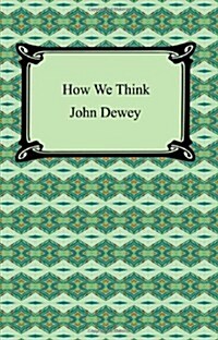 How We Think (Paperback)