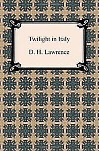 Twilight in Italy (Paperback)